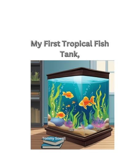 My First Tropical Fish Tank, von Independently published